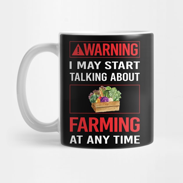 Red Warning Farming Farm Farmer by Happy Life